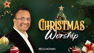 Christmas Service | Rev. D. Mohan | 1st Service | 25th Dec 2024