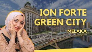 PROPERTY REVIEW #21: Ion Forte Green City | Latest Condominium/Holiday Homes at Melaka