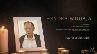 Hendra Widjaja - Tribute Video