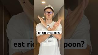 People in Thailand don't eat rice with spoon