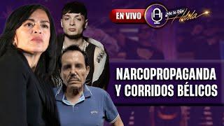 NARCOCULTURA: Anabel Hernández denuncia a Peso Pluma | Prog. 06/12 | MLDA