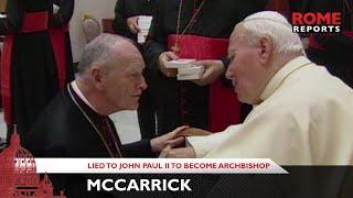 Report reveals McCarrick lied to John Paul II to become archbishop of Washington