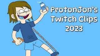 ProtonJon - Twitch Clips for 2023