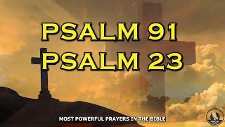 PSALM 23 & PSALM 91 - The Two Most Powerful Prayer In The Bible For Financial Breakthrough!