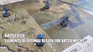 Battletech: Elements of Optimal Design for Battlemechs
