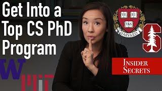 Insider Tips for Getting into a Top-Ranked Computer Science PhD Program