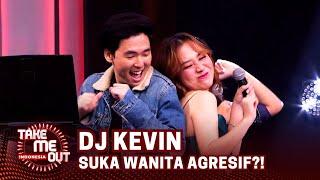 Suka Cewek Agresif! DJ Kevin Siap Mencari Ayang Baru - Take Me Out Indonesia 2024