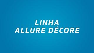 Linha Allure Décore | Viqua