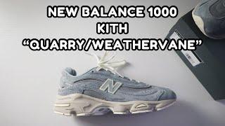 New Balance 1000 x Kith "Quarry/Weathervane" - Review