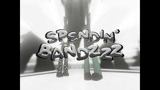 kets4eki x nosgov - spendin' bandzzz