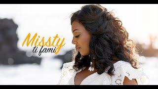 Missty - Ti fami - Clip officiel