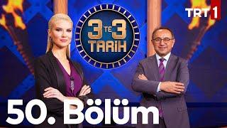 3'te 3 Tarih 50. Bölüm