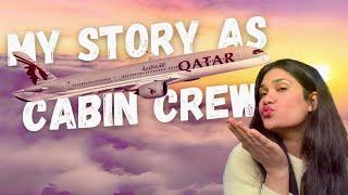 MY CABIN CREW STORY WITH QATAR AIRWAYS | Qatar Airways Flight Attendant 2024