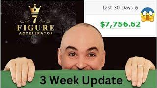 7 Figure Accelerator Review 3 Week Update Bonus - 7 Figures Accelerator Reviews 3 Week Bonus Update