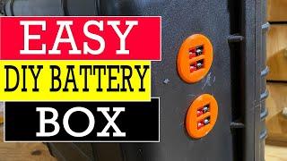 Super Simple 100Ah Battery Box