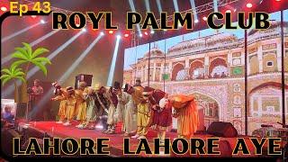 lahore lahore aye festival 2023 | Royal Palm club  lahore festival | Saleem Gohar vlogs