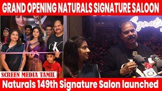 Naturals 149th Signature Salon launched | Sharanya Turadi ,C.K.kumaravel, Kavitha, Narendran #smt