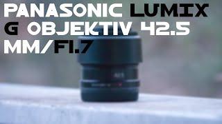Panasonic LUMIX G Objektiv 42.5 mm/F1.7 ASPH Test