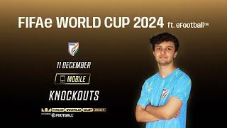 FIFAe World Cup 2024 ft. eFootball | Mobile | Semi-Final | Live Stream