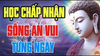 Cuộc Đời Gặp Gỡ Hay Ly Tan Đều Là Nhân Duyên Thuận Theo Đó Để Yên Ổn Là Điều Tốt Đẹp Nhất (Rất Hay)