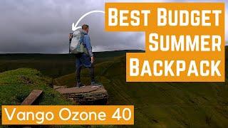 Best Budget Summer Backpack: Vango Ozone 40 ultralight review