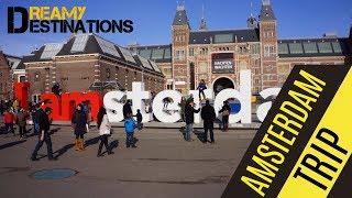 Amsterdam | Travel Guide | By Dreamy Destinations