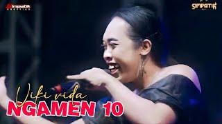 NGAMEN 1O - VIKI VIDA - LIVE GRESIK - DITYA MUA DUWE GAWE - SIMPATIK MUSIC