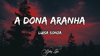 Luísa Sonza - A Dona Aranha (LETRA) 