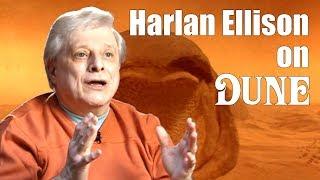 Harlan Ellison on Lynch's Dune