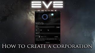 Eve Online: How To Create A Corporation