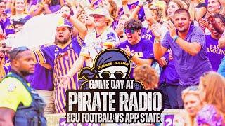 Game Day At Pirate Radio: ECU Football vs App State edition