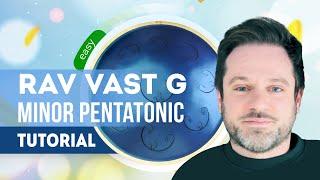 Easy song Tutorial // RAV Vast G Minor Pentatonic