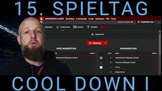 15. Spieltag - COOL DOWN I - Manager United dominiert!  #bundesliga #fussballmanager #kicker