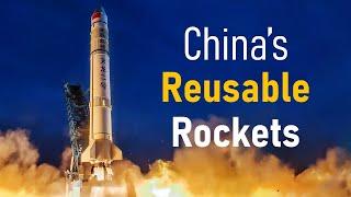 Inside China's Reusable Rocket Program