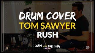 RUSH - Tom Sawyer | Drum COVER | Xavi en la Batería.