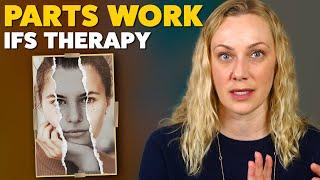 PARTS WORK in Therapy: what is it & how it works (IFS)