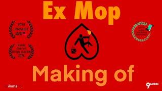 EXMOP - MAKING OF - 1 Minute Short Film | Festival Finalist | Shot with Smartphone