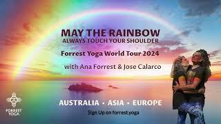 Forrest Yoga World tour in Asia 2024 with Ana Forrest and Jose Calarco.