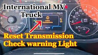 Reset International MV Trucks ( Check Transmission Light )