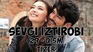 SEVGI IZTIROBI 29 - QISM TIZER