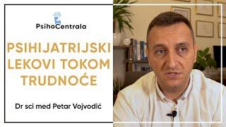 Psihijatrijski lekovi u Trudnoći: Šta trebate da znate | Dr Petar Vojvodić