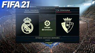 FIFA 21 - Real Madrid vs. CA Osasuna | PS5