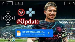 EFOOTBALL PES 2024 PPSSPP EM HD COM BRASILEIRÃO & EUROPEU ATUALIZADO + CAMERA DE PS4, NARRACAO BR