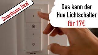 HUE DIMMER SWITCH: MAGNET SCHALTER VON PHILIPS FÜR 17€!!