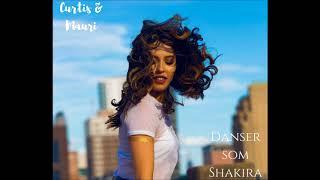 Curtis & Mauri - Danser som Shakira