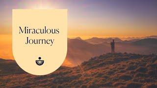 Deepak Chopra: Miraculous Journey: A Guided Meditation