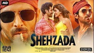 Shehzada Full Movie Hd || Shehzada full Movie || kartik aryan new movie 2023