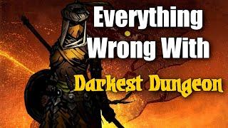 GAME SINS | Everything Wrong With Darkest Dungeon