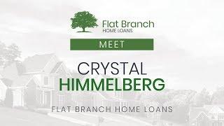 Meet Crystal Himmelberg | Flat Branch Home Loans