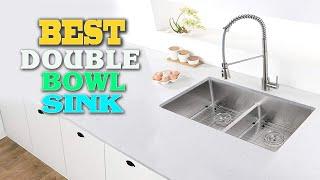 Double Bowl Sink – Top 5 Best  Double Bowl Sinks of 2023.